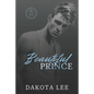 Beautiful Prince - Paperback