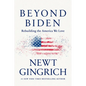 Beyond Biden: Rebuilding the America We Love - Hardcover