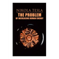 The Problem of Increasing Human Energy: Philosophical Treatise (Including Tesla's Autobiography) - Paperback