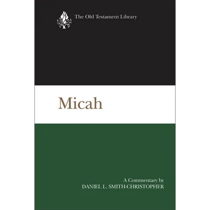 Micah: A Commentary - Hardcover