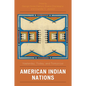 American Indian Nations: Yesterday, Today, and Tomorrow - Paperback