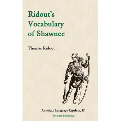 Ridout's Vocabulary of Shawnee - Paperback