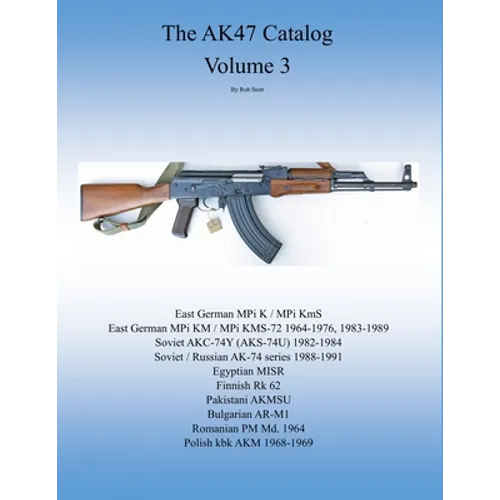The AK47 catalog volume 3: Amazon edition - Paperback