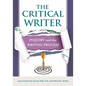The Critical Writer: Inquiry and the Writing Process - Paperback