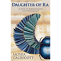 Daughter of Ra: Ankhesenamun and Tutankhamun - A Novel - Paperback