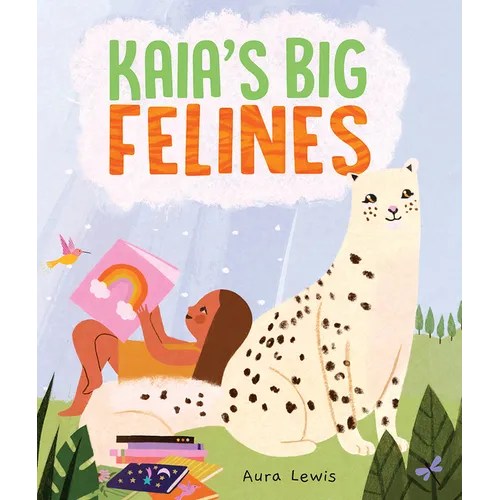 Kaia's Big Felines - Hardcover