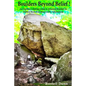 Boulders Beyond Belief - Paperback