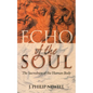 Echo of the Soul: The Sacredness of the Human Body - Paperback