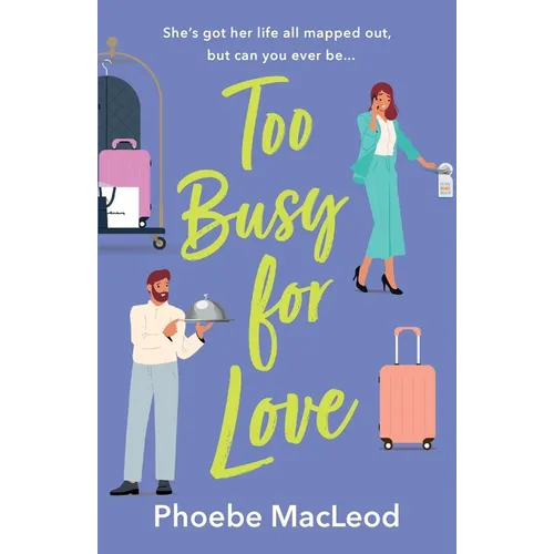 Too Busy For Love - Paperback