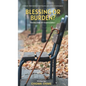 Blessing or Burden?: Taking Care Of Your Elderly - Hardcover