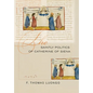 The Saintly Politics of Catherine of Siena - Hardcover