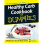 Healthy Carb Cookbook for Dummies - Paperback