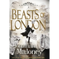 Beasts of London - Hardcover