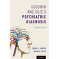 Goodwin and Guze's Psychiatric Diagnosis 7th Edition - Paperback