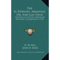 The El Dorado, Arkansas, Oil and Gas Field: Geological Outline, Operation Methods, Conservation (1922) - Hardcover