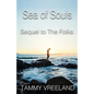 The Sea of Souls - Sequel to the Folks - Paperback