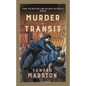 Murder in Transit: The Bestselling Victorian Mystery Series - Hardcover