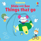 Slide and See Things That Go - Board Book