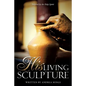 His Living Sculpture - Paperback