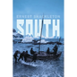 South: Shackleton's Last Expedition (Illustrated) - Paperback