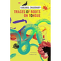 Traces of Boots on Tongue: And Other Stories - Hardcover