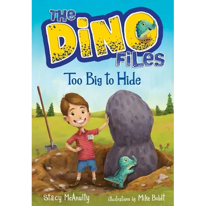 The Dino Files #2: Too Big to Hide - Paperback