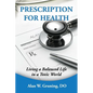 Prescription for Health - Paperback
