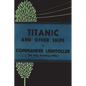 Titanic and Other Ships - Paperback