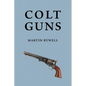 Colt Guns - Paperback