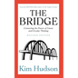 The Bridge: Connecting the Powers of Linear and Circular Thinking - Paperback