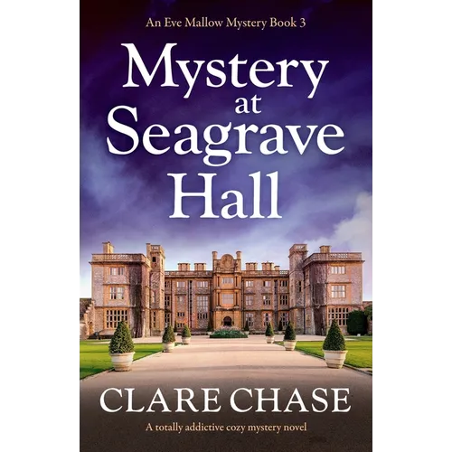 Mystery at Seagrave Hall: A totally addictive cozy mystery novel - Paperback