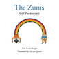 The Zuni People: The Zunis: Self Portrayals - Paperback
