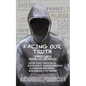 Facing Our Truth: Short Plays on Trayvon, Race, and Privilege - Paperback