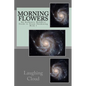 Morning Flowers: An Authentic Buddhist Guide to Aryan Awakening - Paperback