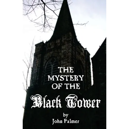Mystery of the Black Tower - Paperback
