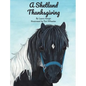 A Shetland Thanksgiving - Hardcover