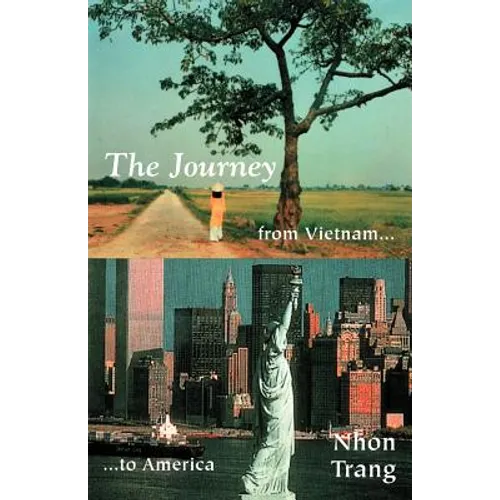 The Journey from Vietnam to America - Paperback