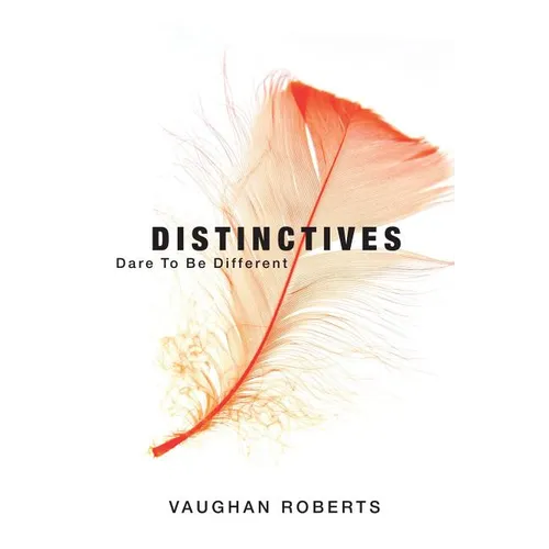 Distinctives: Dare to be different - Paperback