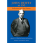 John Dewey at 150: Reflections for a New Century - Paperback