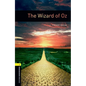 Oxford Bookworms Library: The Wizard of Oz: Level 1: 400-Word Vocabulary - Paperback