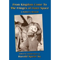 From Kingdom Come To The Fringes of Outer Space - Hardcover