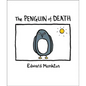 The Ballad of the Penguin of Death: Method 412 - Hardcover