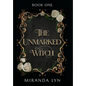 The Unmarked Witch - Hardcover
