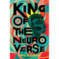 King of the Neuro Verse - Hardcover