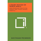 A Short History Of North Africa: From Pre-Roman Times To The Present, Libya, Tunisia, Algeria, Morocco - Hardcover