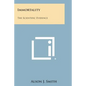 Immortality: The Scientific Evidence - Paperback