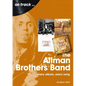 Allman Brothers Band: Every Album Every Song - Paperback