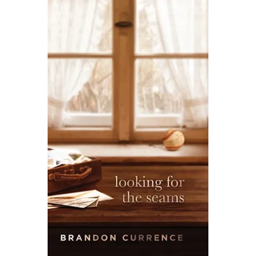 Looking for the Seams - Hardcover