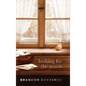 Looking for the Seams - Hardcover