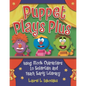 Puppet Plays Plus: Using Stock Characters to Entertain and Teach Early Literacy - Paperback